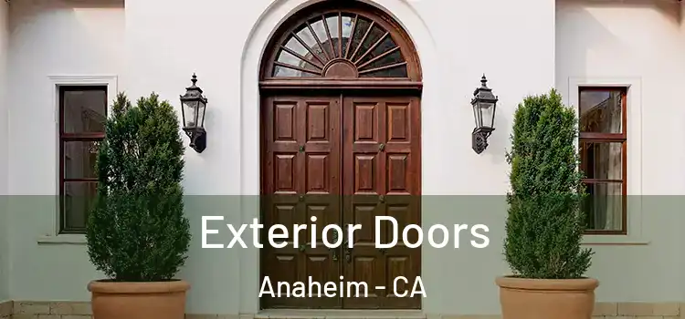  Exterior Doors Anaheim - CA